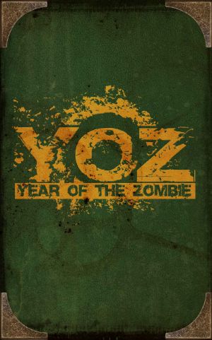 [Year of the Zombie 12] • Year of the Zombie